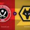 Sheffield United,Wolverhampton Wanderers, Full Match , Premier League , epl