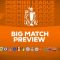 big-match-preview