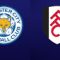 Leicester City ,Fulham ,Full Match , Premier League, mnf