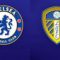 Chelsea , Leeds United ,Full Match ,Premier League , epl