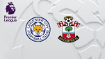 Leicester City vs Southampton