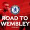 Chelsea’s Road To The Final