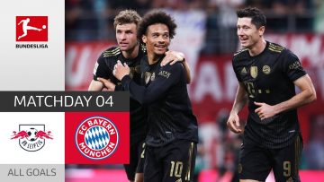 Bayern Too Strong! | RB Leipzig – Bayern München 1-4 | All Goals | Matchday 4 – Bundesliga 2021/22