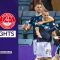 Dundee 2-1 Aberdeen | Dundee Move Off Bottom of the Table! | cinch Premiership