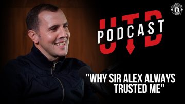 John OShea – Why Sir Alex always trusted me | The UTD Podcast | Manchester United