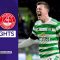 Celtic 2-1 Aberdeen | McGregor Goals Denies Dons Comeback | cinch Premiership