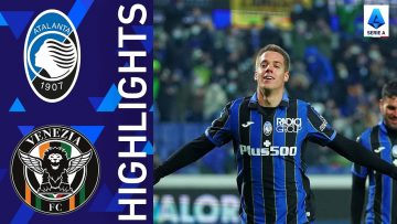 Atalanta 4-0 Venezia | A Pasalic hat-trick secures the points in thumping win | Serie A 2021/22