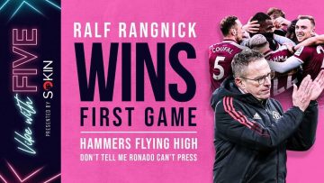 Ralf Rangnick Wins First Game For United | Dont Tell Me Ronaldo Cant Press! | Vibe With FIVE