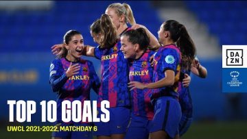 The Top 10 Goals From Matchday 6 Of The 2021-22 UEFA Womens Champions League