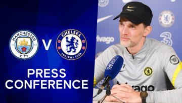 City Have Opened The Gap Over The Last Years, Not The Last Months | Thomas Tuchel Press Conference