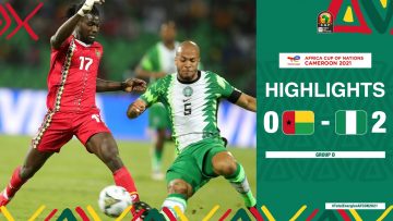 GUINEA BISSAU 🆚 NIGERIA Highlights – #TotalEnergiesAFCON2021 – Group D