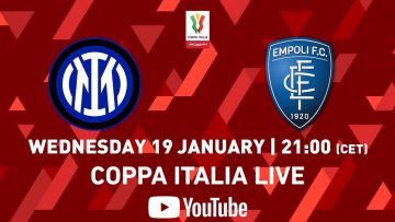 Inter v Empoli | Full Match Live | Coppa Italia 2021/22