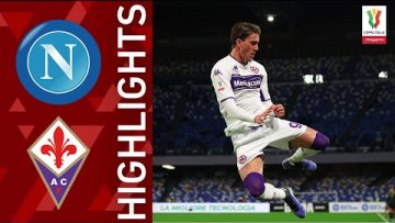 Napoli 2-5 Fiorentina | A thumping win for la Viola | Coppa Italia Frecciarossa 2021/22