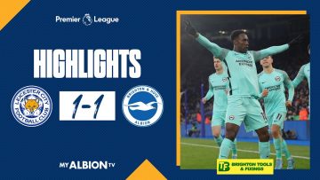 PL Highlights: Leicester 1 Albion 1