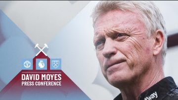 WERE GOING TO OLD TRAFFORD WITH CONFIDENCE | MOYES ON TEAM NEWS, NOBLE AND MANCHESTER UNITED