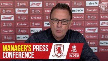 Managers Press Conference | Manchester United v Middlesbrough | Ralf Rangnick | FA Cup