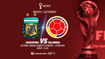Partido Completo: ARGENTINA vs COLOMBIA | Eliminatorias Sudamericanas – Fecha 16