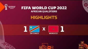DR Congo 🆚 Morocco Highlights – FIFA World Cup 2022 African Qualifiers | 1st leg