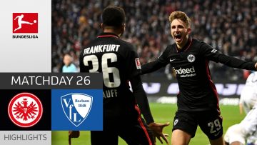 Eintracht Frankfurt – VfL Bochum 2-1 | Highlights | Matchday 26 – Bundesliga 2021/22