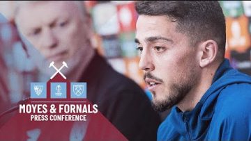 “I WANT US TO BE THE NEW WEST HAM” – DAVID MOYES & PABLO FORNALS | EUROPA LEAGUE LAST 16 PRE SEVILLA