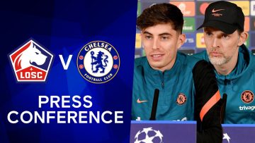 Thomas Tuchel & Kai Havertz Live Press Conference: LOSC Lille v Chelsea | Champions League