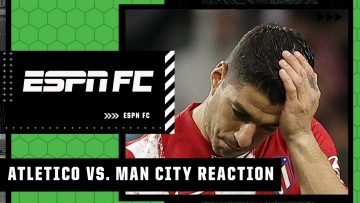 Atletico Madrid vs. Man City FULL REACTION: Atletico only turned up for 1 HALF – Burley | ESPN FC