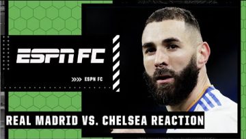 ESPN FC FULL Real Madrid vs. Chelsea Champions League REACTION! 🔥🤯