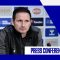 EVERTON V MANCHESTER UNITED | FRANK LAMPARD PRESS CONFERENCE | PREMIER LEAGUE MATCHDAY 30