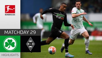 Greuther Fürth – Borussia Mgladbach 0-2 | Highlights | Matchday 29 – Bundesliga 2021/22