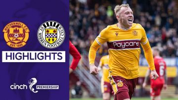 Motherwell 4-2 St. Mirren | First Win of 2022 Takes Well into 5th!  | cinch Premiership
