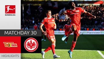 Union Berlin – Eintracht Frankfurt 2-0 | Highlights | Matchday 30 – Bundesliga 2021/22