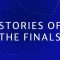 UEFA Champions League – Stories of the Finals