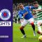 Celtic 1-1 Rangers l Draw brings Celtic to Brink of Title | cinch Premiership