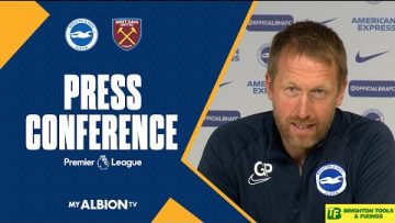 Graham Potters West Ham United Press Conference
