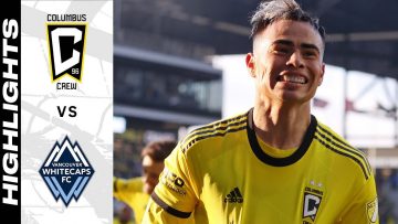 HIGHLIGHTS: Columbus Crew vs. Vancouver Whitecaps FC | February 26, 2022