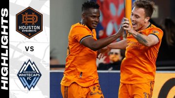 HIGHLIGHTS: Houston Dynamo FC vs. Vancouver Whitecaps FC | March 12, 2022