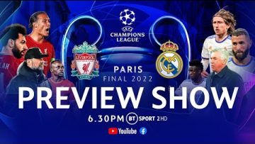 Live 2021/22 Champions League Final Preview Show | Liverpool v Real Madrid