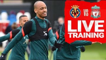 LIVE CHAMPIONS LEAGUE TRAINING | Villarreal vs Liverpool