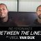 Rio Ferdinand’s Between The Lines | Ep 7: Virgil van Dijk shares why he can get even better!