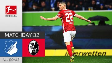 Thrilling 7-Goal Battle! | TSG Hoffenheim – SC Freiburg 3-4 | All Goals | MD 32 – Bundesliga 2021/22