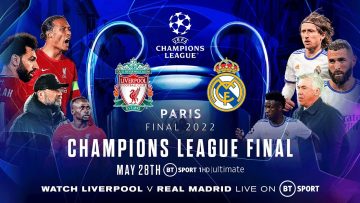 Watch Liverpool vs Real Madrid LIVE | 2021/22 UEFA Champions League Final | BT Sport YouTube channel