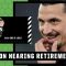 Zlatan Ibrahimovic on retirement: I’m panicking a little 😞 | Gab & Juls