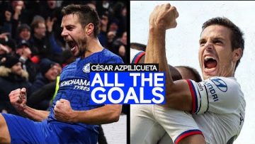 Every César Azpilicueta Chelsea Goal! ⚽️ | All The Goals
