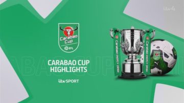 carabao-cup-highlights-itv
