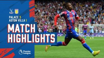 Crystal Palace 3-1 Aston Villa | Match Highlights