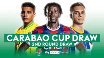 LIVE! Carabao Cup Second Round Draw! 🏆