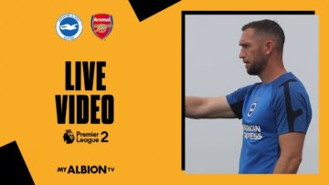 PL2 LIVE: Albion v Arsenal