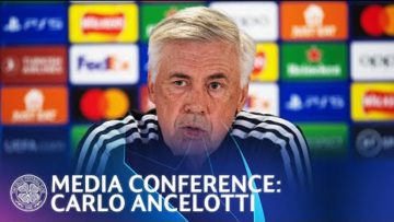 Full Champions League Media Conference: Real Madrid Manager Carlo Ancelotti (05/09/22)