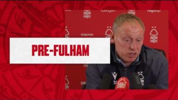 Steve Cooper ahead of Fulham clash | PRE-MATCH PRESS CONFERENCE