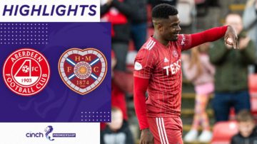 Aberdeen 2-0 Hearts | Luis Lopes Shines as the Dons Leapfrog Hearts into Fourth | cinch Premiership